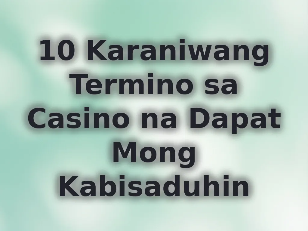 Casino terms glossary